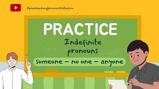 PRACTICA CON LOS PRONOMBRE INDEFINIDOS EN INGLES  Indefinite Pronouns [upl. by Bean290]