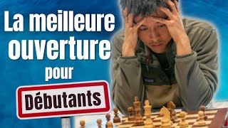 La MEILLEURE ouverture pour DÉBUTANTS aux échecs [upl. by Godrich21]