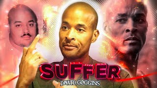 「SUFFER」  David Goggins Edit  28 Days LaterSlowed [upl. by Kendra]