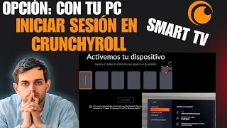 Iniciar sesión en CrunchyRoll en mi TV desde mi PC Tutorial Fácil y Rápido [upl. by Ellswerth840]