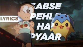 DORAEMON Hindi Song  Sabse Pehle Hai Pyaar  Pippo amp Riruru  LYRICAL Version By HeRC Studios [upl. by Calla876]