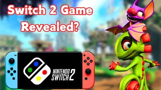 BIG Switch 2 News YookaReplaylee Confirmed For Switch 2 [upl. by Gora]