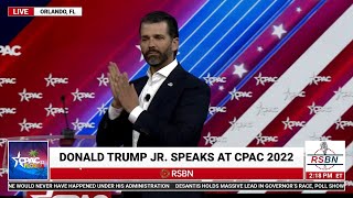 Donald Trump Jr Full Speech at CPAC 2022 in Orlando [upl. by Wendolyn671]