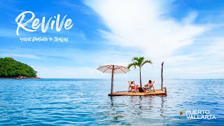 Puerto Vallarta  Revive your desire to travel [upl. by Pape]