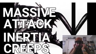 Massive Attack  Inertia Creeps  Reaction [upl. by Newo]