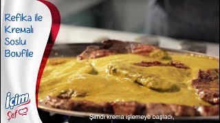 Refika ile Kremalı Soslu Bonfile [upl. by Cletus]