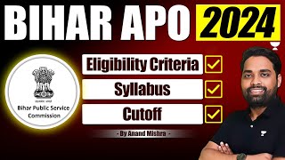 BIHAR APO 2024 Eligibility Criteria Syllabus and Cutoff  Anand Mishra [upl. by Yolanthe]