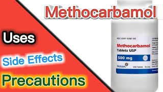 Methocarbamol  methocarbamol 500 mg per tablet  Methocarbamol injection [upl. by Fi204]