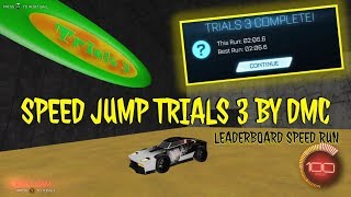 Speed Jump Trials 3 speedrun  Rocket League [upl. by Savory]