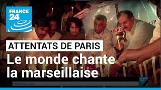 Attentats de Paris  La Marseillaise reprise dans le monde entier • FRANCE 24 [upl. by Dnalrah709]