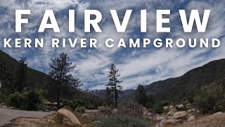 Return to the Kern River Fairview Campground Sequoia National Forest [upl. by Ellevart]