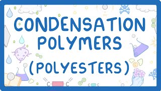 GCSE Chemistry  Condensation Polymers Polyesters 60 [upl. by Esirahs]