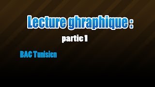 lecture graphique partie 1 [upl. by Nollahs]