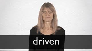 How to pronounce DRIVEN in British English [upl. by Wade]