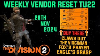 The Division 2  GREAT WEEKLY VENDOR RESET TU22  November 26th 2024 [upl. by Neall]