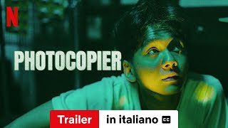 Photocopier sottotitolato  Trailer in italiano  Netflix [upl. by Mechelle]