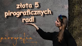 Pirografia  prawdy które musisz znać by zacząć dobrze wypalać   Sylwia Janczyszyn [upl. by Edmondo521]