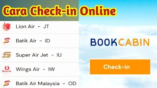 Cara Check in Online Pesawat Super Air Jet melalui Aplikasi BookCabin [upl. by Ennayt]