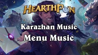 Menu Music  Karazhan Hearthstone Music [upl. by Nosyd386]