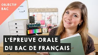 LORAL DU BAC DE FRANÇAIS déroulé et conseils [upl. by Keiko]