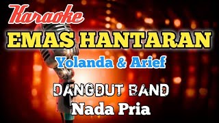 Emas hantaran  Karaoke Dangdut nada Pria [upl. by Cherida]