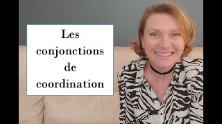 Les conjonctions de coordination [upl. by Alial]