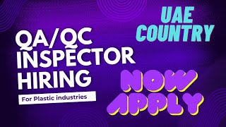 Hiring for UAE  QAQC INSPECTOR  Pipe Extruder Industry  MrPlasticLLP Best Opportunities [upl. by Elysia832]