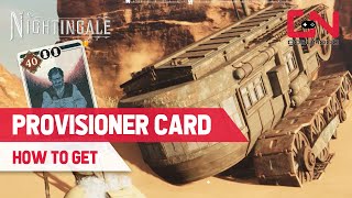 How to Get Provisioner Card in Nightingale [upl. by Lev]