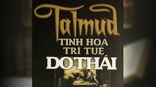 Sách Nói Talmud  Tinh Hoa Trí Tuệ Do Thái  Chương 1  Từ Quang Á vănhóa [upl. by Neslund]