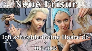 Ich schneide meine Haare ab  Hair Talk [upl. by Danyelle]