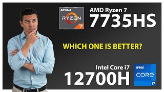 AMD Ryzen 7 7735HS vs INTEL Core i7 12700H Technical Comparison [upl. by Bust]