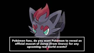 Reveal An Official Zorua Unova Pokemon Mascot Request [upl. by Beeck666]