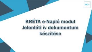 KRÉTA eNapló modul Jelenléti ív dokumentum készítése [upl. by Analim427]