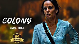 COLONY  Movie Recap  HindiUrdu  recapmovies [upl. by Yelhak916]