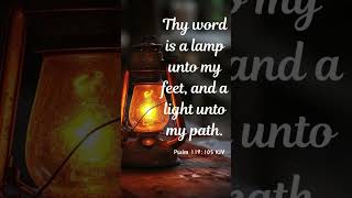 Thy word is a lamp unto my feet and a light unto my path Psalm 119105 Stay Connected Y’all [upl. by Ellered]