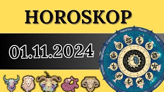 HOROSKOP FÜR 1 NOVEMBER 2024 FÜR ALLE STERNZEICHEN [upl. by Eelame423]