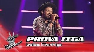 Isaías Manhiça  quotWhy Dont You Do Rightquot  Prova Cega  The Voice Portugal [upl. by Aerdnwahs]