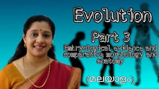 NEET EVOLUTION PART 3 EMBRYOLOGICAL EVIDENCES COMPARATIVE MORPHOLOGY AND ANATOMY [upl. by Otilrac]