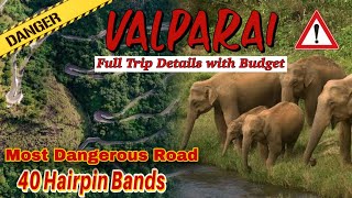 Valparai Tourist places details in telugu  Tamilnadu HarshaWanderlust452 [upl. by Pete]