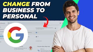 How To Change Gmail From Business To Personal  Easy Steps [upl. by Anawed]