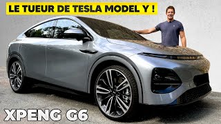 Essai XPENG G6 – Le TUEUR de Tesla Model Y [upl. by Cochran]