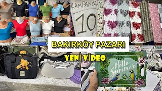 BAKIRKÖY PAZARI❗️YENİ VİDEO❗️NE ALIRSAN 10 TL❗️ BURDAN DAHA UCUZU YOK ❗️❗️ÇEYİZ ALIŞVERİŞİ [upl. by Enoval]