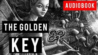 The Golden Key  Full Audiobook [upl. by Acinemod102]