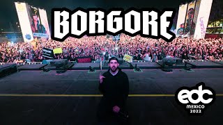 Borgore  EDC Mexico 2022 Full Set [upl. by Aeret200]