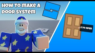 How to make a Door system in roblox studio [upl. by Birecree]