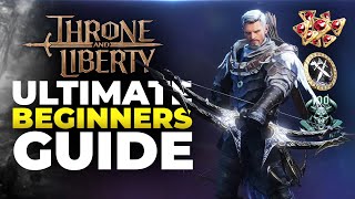 Throne and Liberty Ultimate Beginners Guide EVERYTHING YOU NEED TO KNOW [upl. by Atina321]