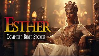 The Story of Queen Esther in the Bible  Complete Bible Stories [upl. by Bridgid]