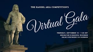 2020 Handel Aria Competition Virtual Gala [upl. by Adaminah]