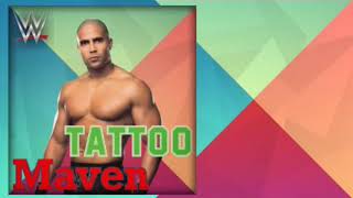 WWE  Maven Official theme quotTattooquot [upl. by Anitnelav]