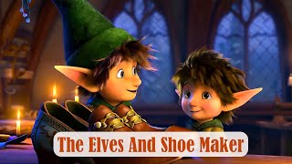 🧝 The Elves and the Shoemaker Story 👞  Bedtime Stories for Kids 😴  Mamas Melodies [upl. by Aklim]